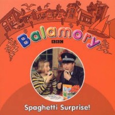 Balamory: Spaghetti Surprise -