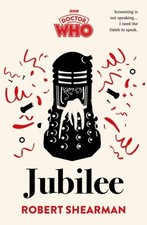 Doctor Who: Jubilee by Robert