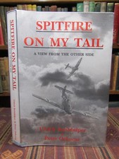 Spitfire on My Tail: A View