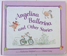 Angelina Ballerina And Other Stories (Ss) - Holabird Katharine