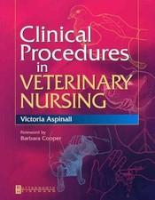 Clinical Procedures in Veterinary Nursing Paperback Victoria Aspi