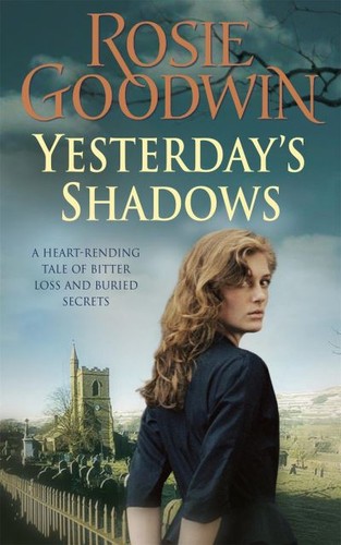 Rosie goodwin yesterday s - goodwin.:, yesterday's
