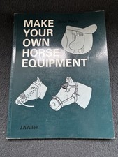 Make Your Own Horse Equipment - Jean Perry - Paperback Book