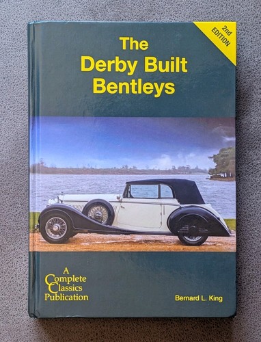 The derby built bentley - the, bentley's