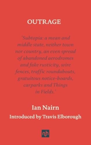Outrage ian nairn hardback - by,