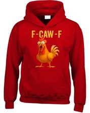 F-Caw-F Funny Chicken Mens Kids Hoodie Funny Meme Quote Vintage Unisex Hoody