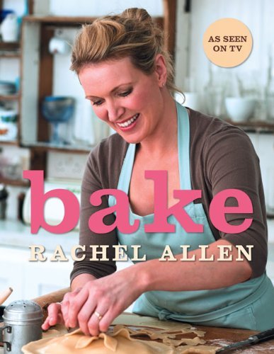 Bake rachel allen - bake-rachel,