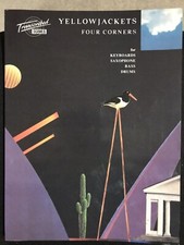 Yellow Jacket Four Corners Transcribed Scores Keyboard Saxophone Bass Drums