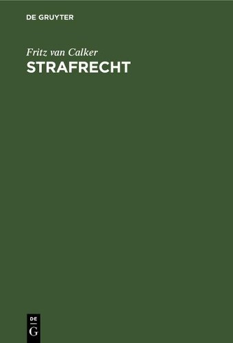 Strafrecht fritz van calker - strafrecht,