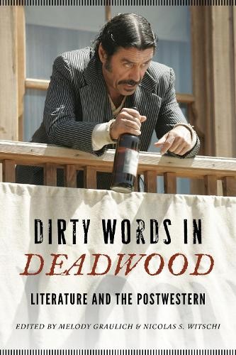 Dirty words deadwood by - deadwood,