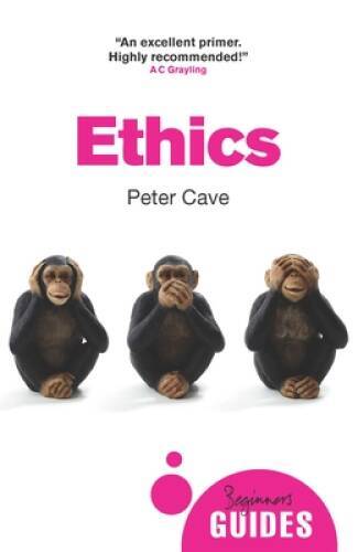 Ethics beginners guide - beginners,