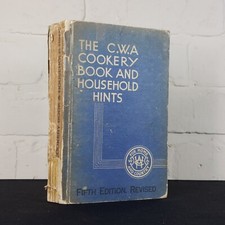 The C.W.A. Cookery Book and