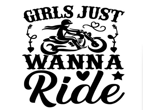 Girls just wanna ride - wanna,
