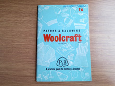 Patons & Baldwins WOOLCRAFT 16th Edition Practical Guide To Knitting & Crochet