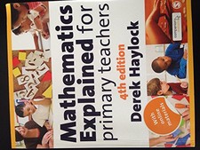 Mathematics Explained for Primary Teachers by Haylock, Derek Paperback Book The