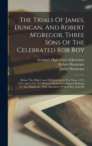 Macgregor trials and - of,