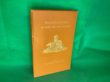 Poultry-keeping on Farms and smallholdings  Gilbey, sir walter 1904 1st Ed illus