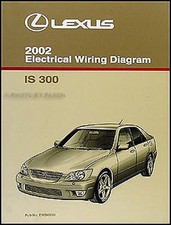 2002 Lexus IS 300 Wiring Diagram Manual Original IS300 Electrical Schematic OEM