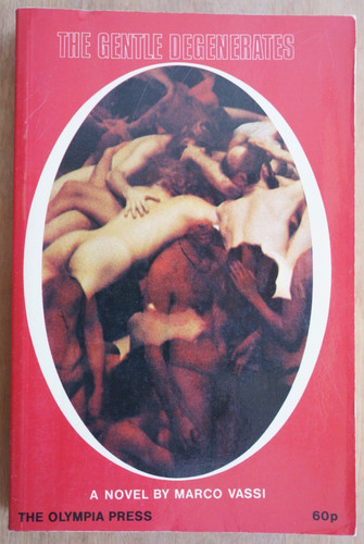 The gentle degenerates - the, by