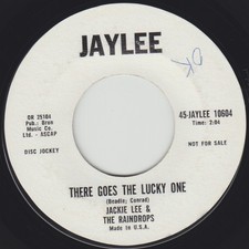 Jackie Lee: There Goes The Lucky One / I Built My World Around A Dream US JAYLEE