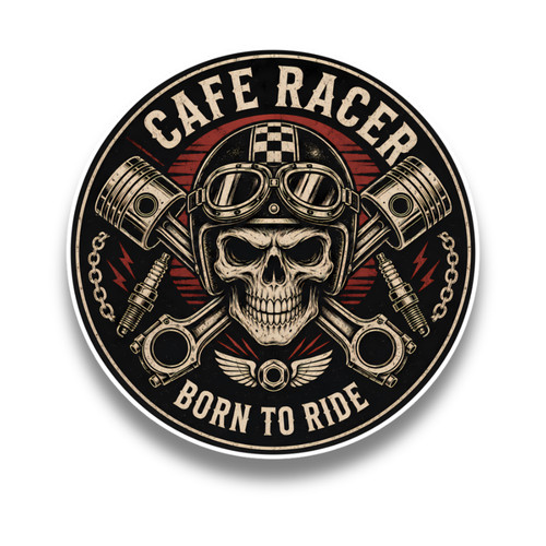Cafe racer born ride - born,