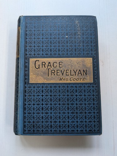Grace trevelyan into the - or,