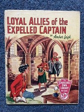 SCHOOLGIRLS OWN LIBRARY No. 205 Loyal Allies of Expelled Captain - Amber Leigh