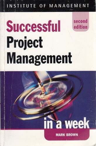 Successful project management - project,