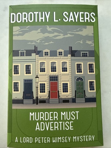 Dorothy sayers murder - sayers, must