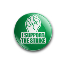 I Support The Strike Badge