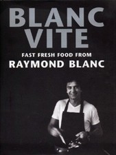 Blanc, Raymond : Blanc Vite