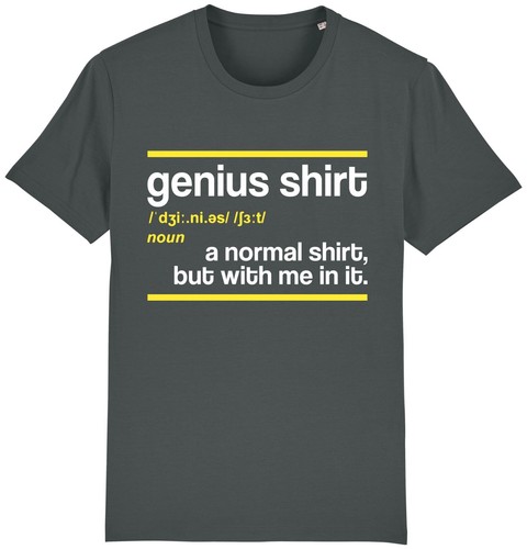 Genius definition shirt joke - definition, t-shirt