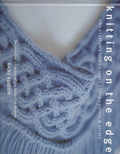 Knitting the edge - the,