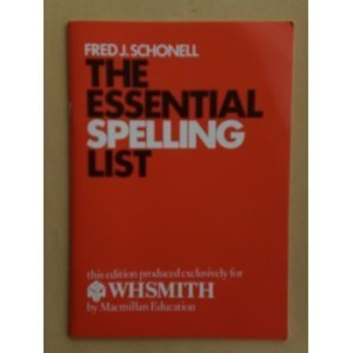 Schonell essential spelling - essential,