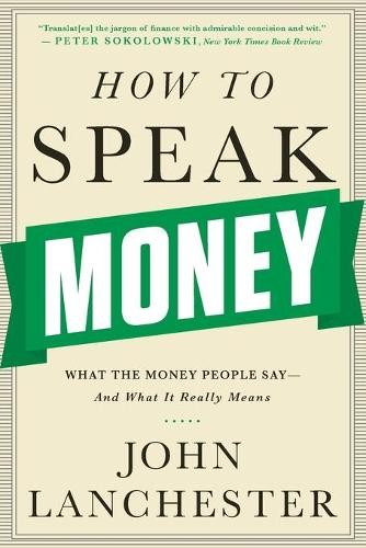 John lanchester how speak - john, to