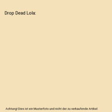 Drop Dead Lola, Melissa Bourbon