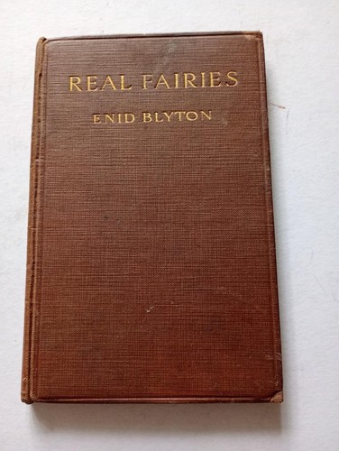 Real fairies enid - fairies, blyton