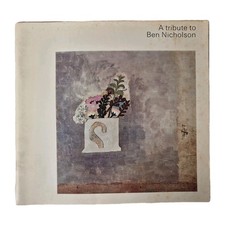 A Tribute to Ben Nicholson