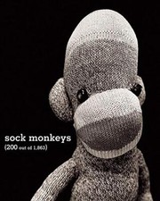 Sock Monkeys (200 Out of 1