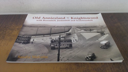 Old anniesland knightswood - anniesland,