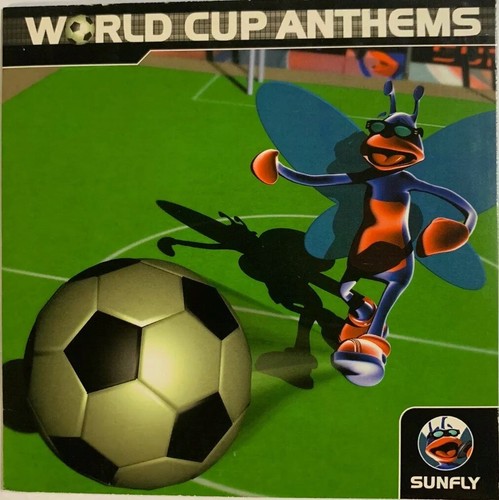Sunfly world cup anthems - sunfly,