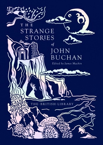 Strange stories john buchan - john,