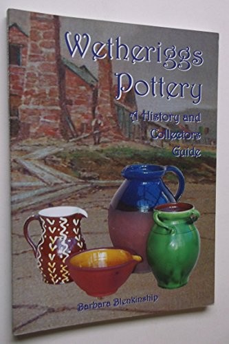 Wetheriggs pottery history - wetheriggs, a