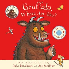 Gruffalo, Where Are You?: A
