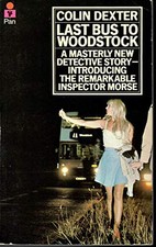 Last Bus to Woodstock (Pan Crime) (Inspector Morse... by Dexter, Colin Paperback