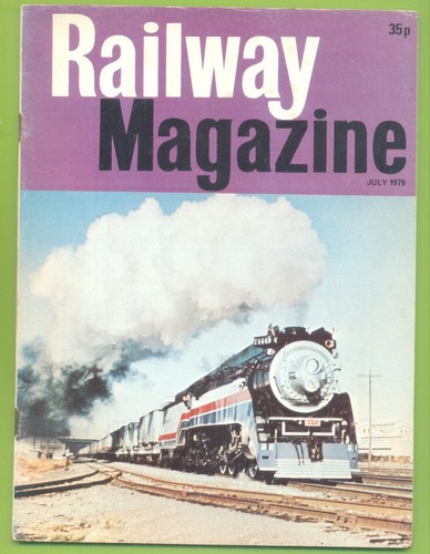 Railway magazine july 1976 - railway, magazine.july