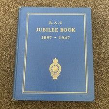 RAC Jubilee Book HB 1897-1947