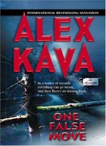 One false move alex - move, (mira),alex