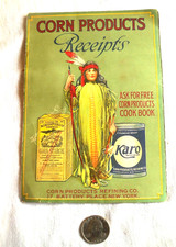1910's recipe folder cook book "CORN PRODUCTS Receipts" Karo &Kingsford's Starch