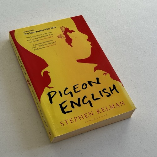 Stephen kelman pigeon english - kelman,